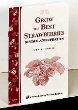 Grow The Best Strawberries